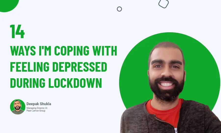 14 Ways Coping With Depression in Lockdown