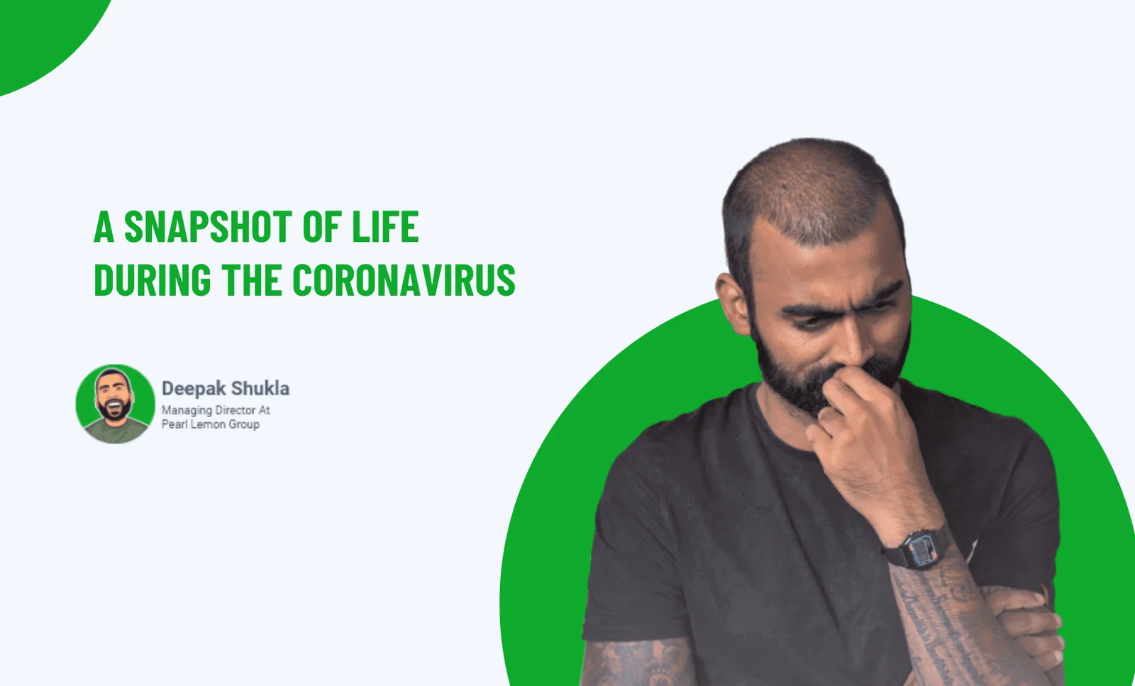 A Snapshot Of Life During The Coronavirus