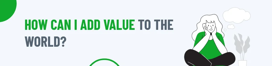 Add value
