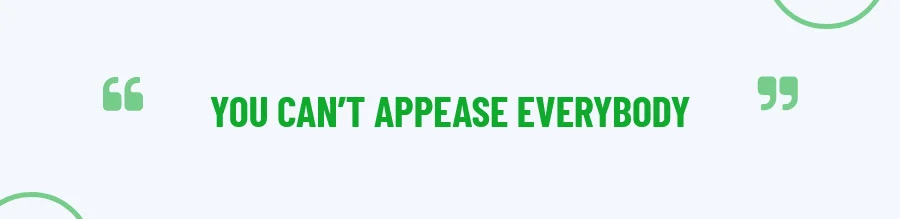 Appease Everybody