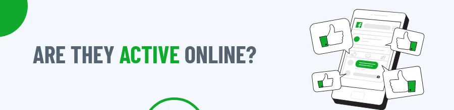 Are They Active Online?