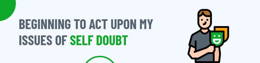 Beginning Self Doubt