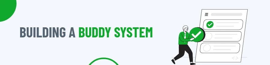 Buddy System