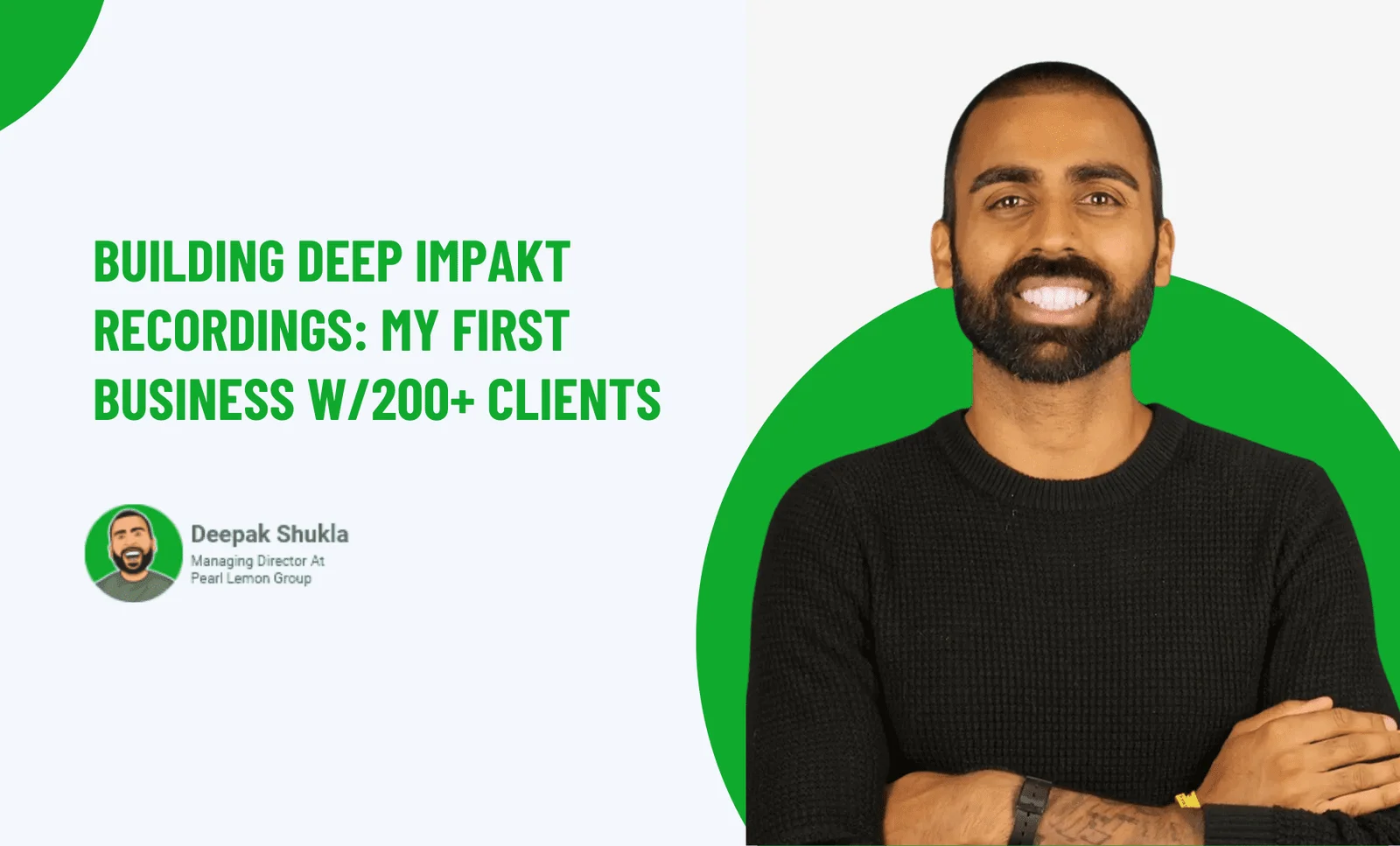 Building Deep Impakt Recordings: My First Business W/200+ Clients