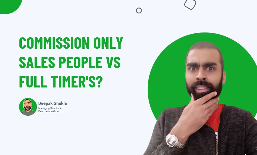 Commission Only Sales People Vs Full Timer's?
