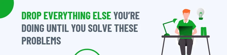 Drop everything else
