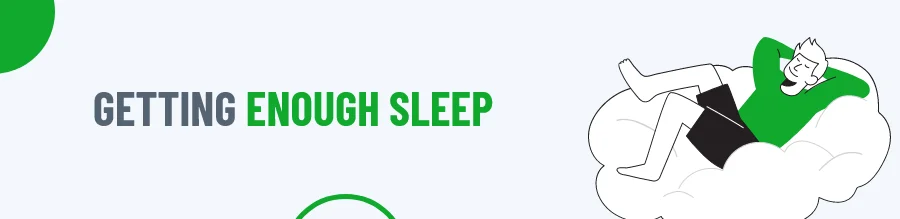 Enough Sleep