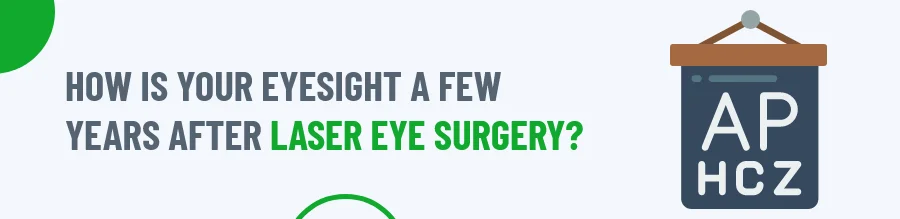 Eyesight after a few years