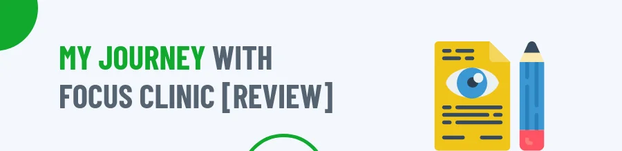 Focus Clinic Review