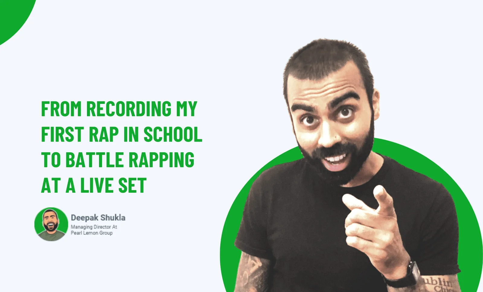 From Recording My First Rap In School To Battle Rapping At A Live Set
