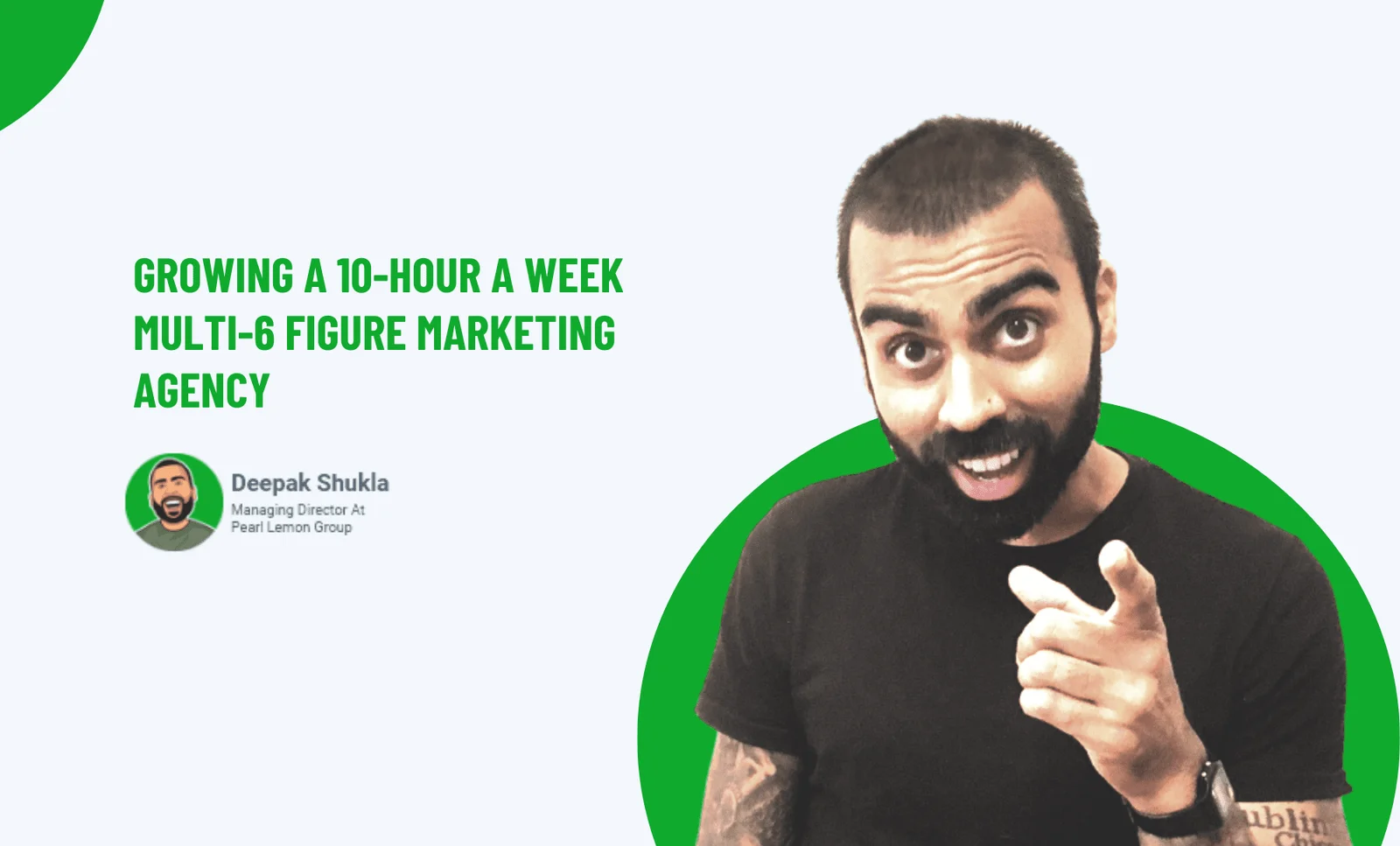 Growing A 10-hour A Week Multi-6 Figure Marketing Agency