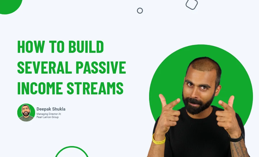 How to Build Several Passive Income Streams?