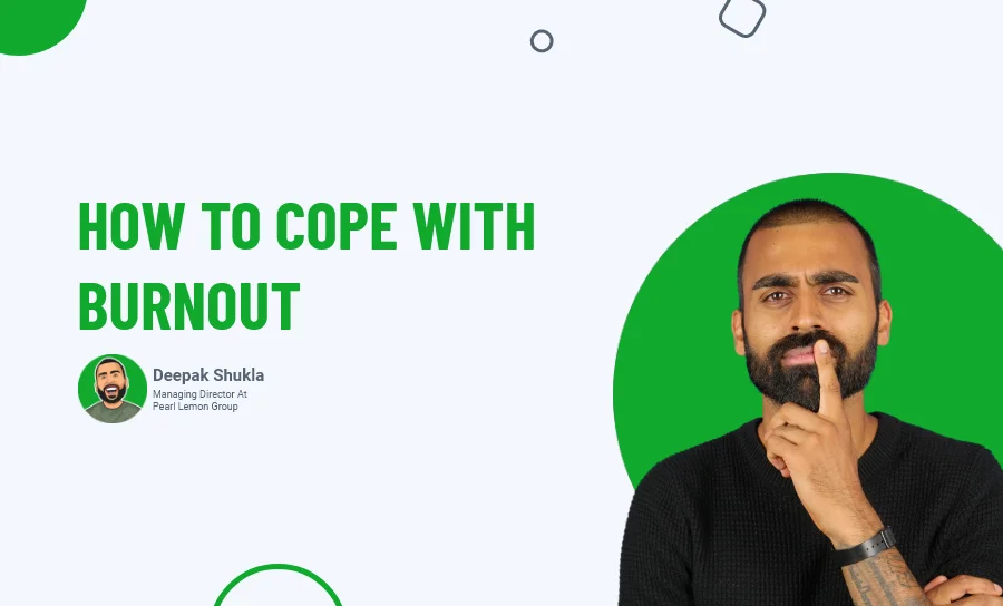 How to Cope With Burnout?