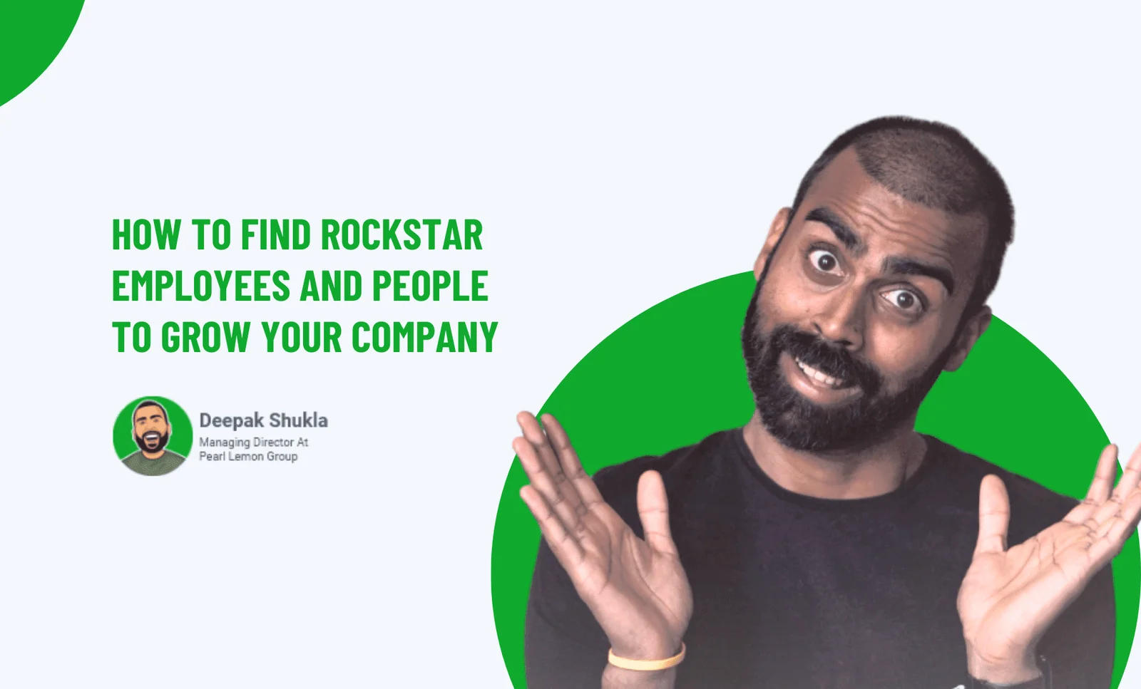 How To Find Rockstar Employees and People To Grow Your Company