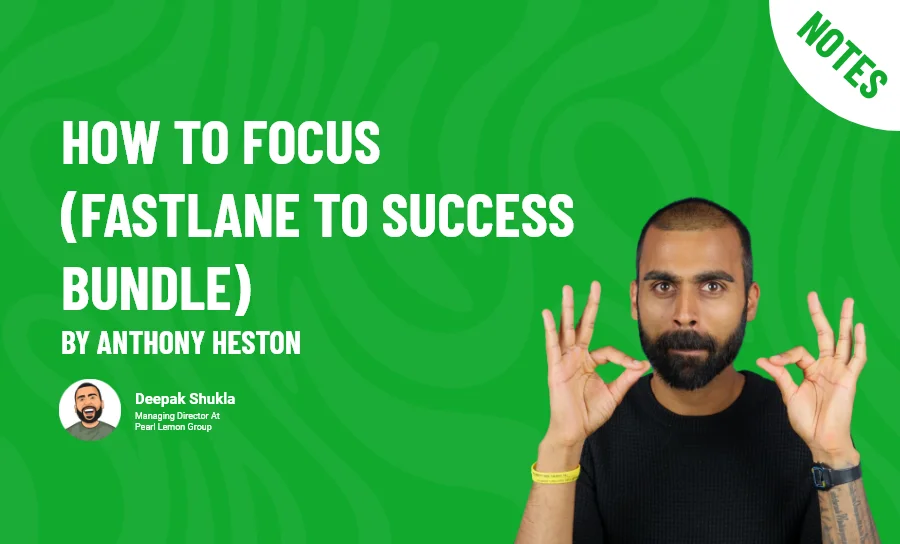 How to Focus (Fastlane to Success Bundle) by Anthony Heston
