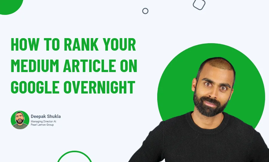 How to Rank Your Medium Article on Google Overnight?