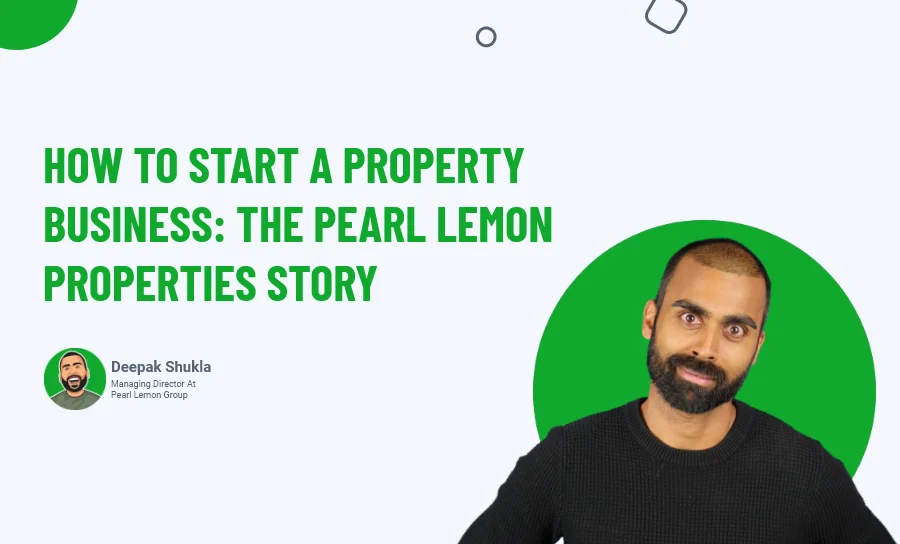 How To Start A Property Business: The Pearl Lemon Properties Story