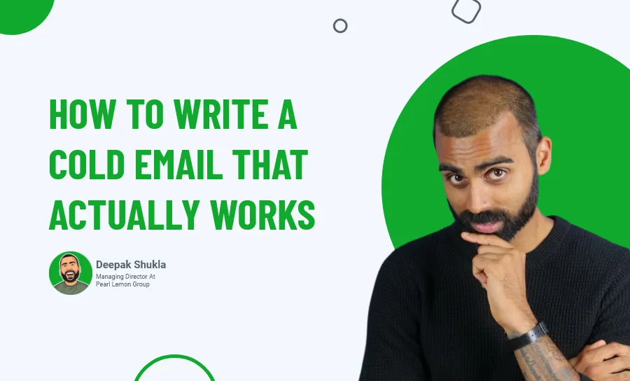 How to Write a Cold Email that Actually Works