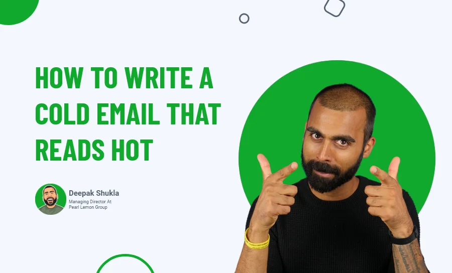 How To Write a Cold Email That Reads Hot