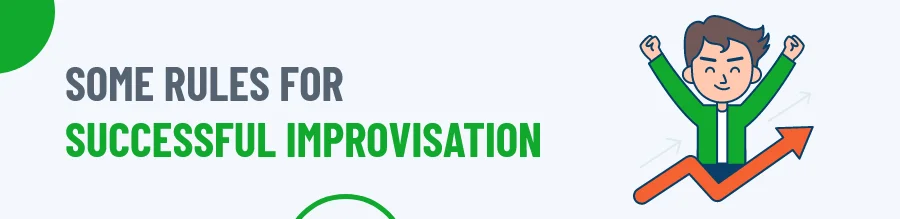 Improvisation rules