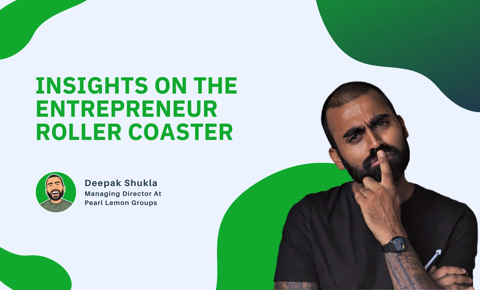 Insights On The Entrepreneur Roller Coaster