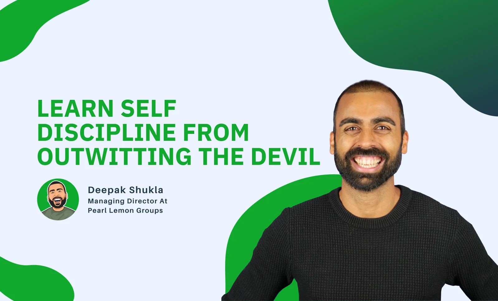Learn Self Discipline From Outwitting The Devil
