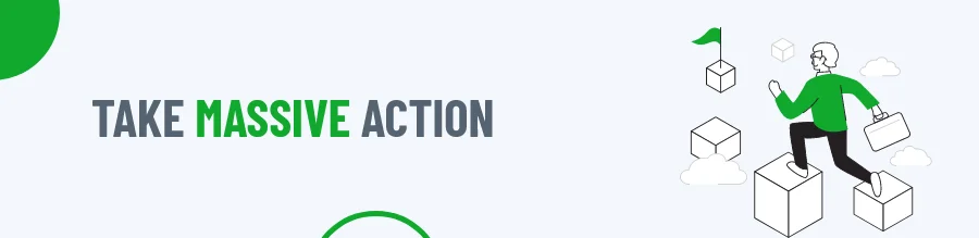 Massive action
