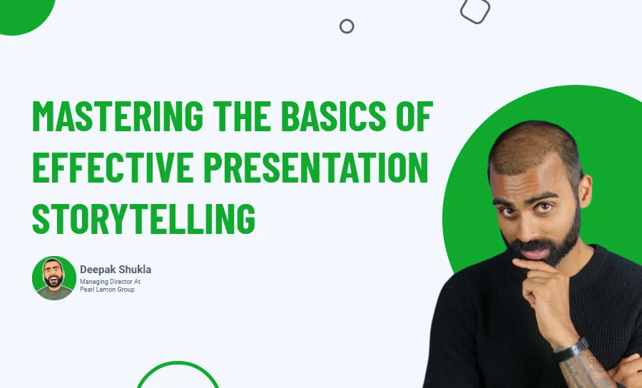 Mastering The Basics of Effective Presentation Storytelling