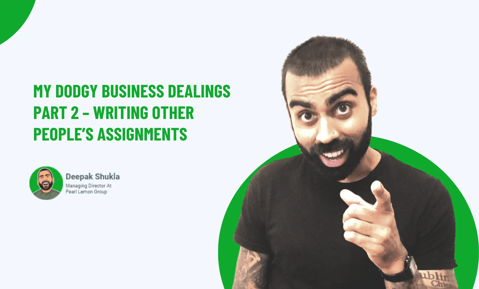 My Dodgy Business Dealings Part 2 - Writing Other People's Assignments