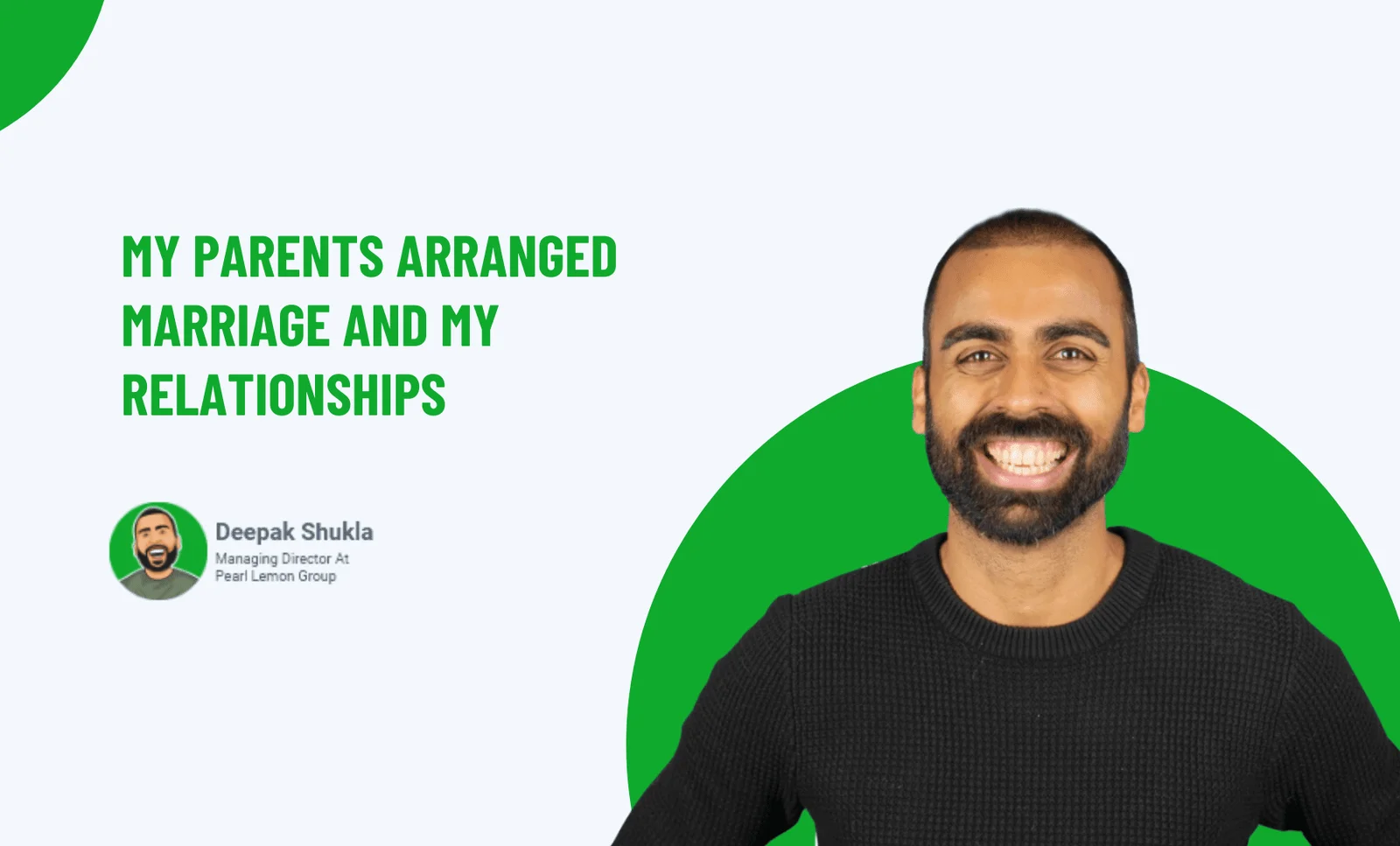 My Parents Arranged Marriage And My Relationships
