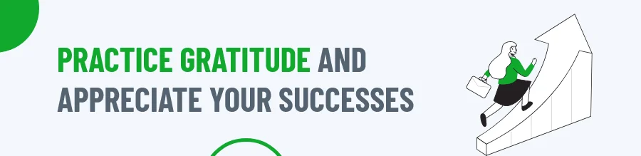 Practice Gratitude