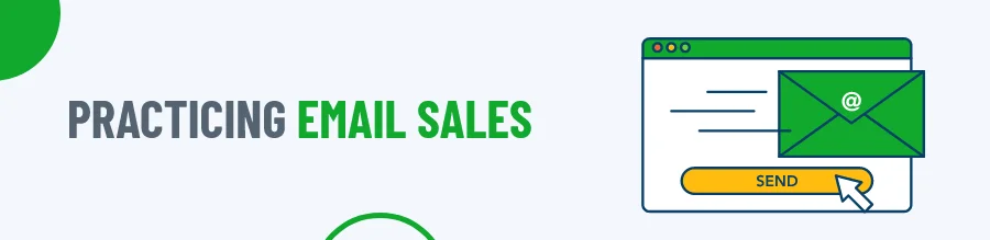 Practicing Email Sales