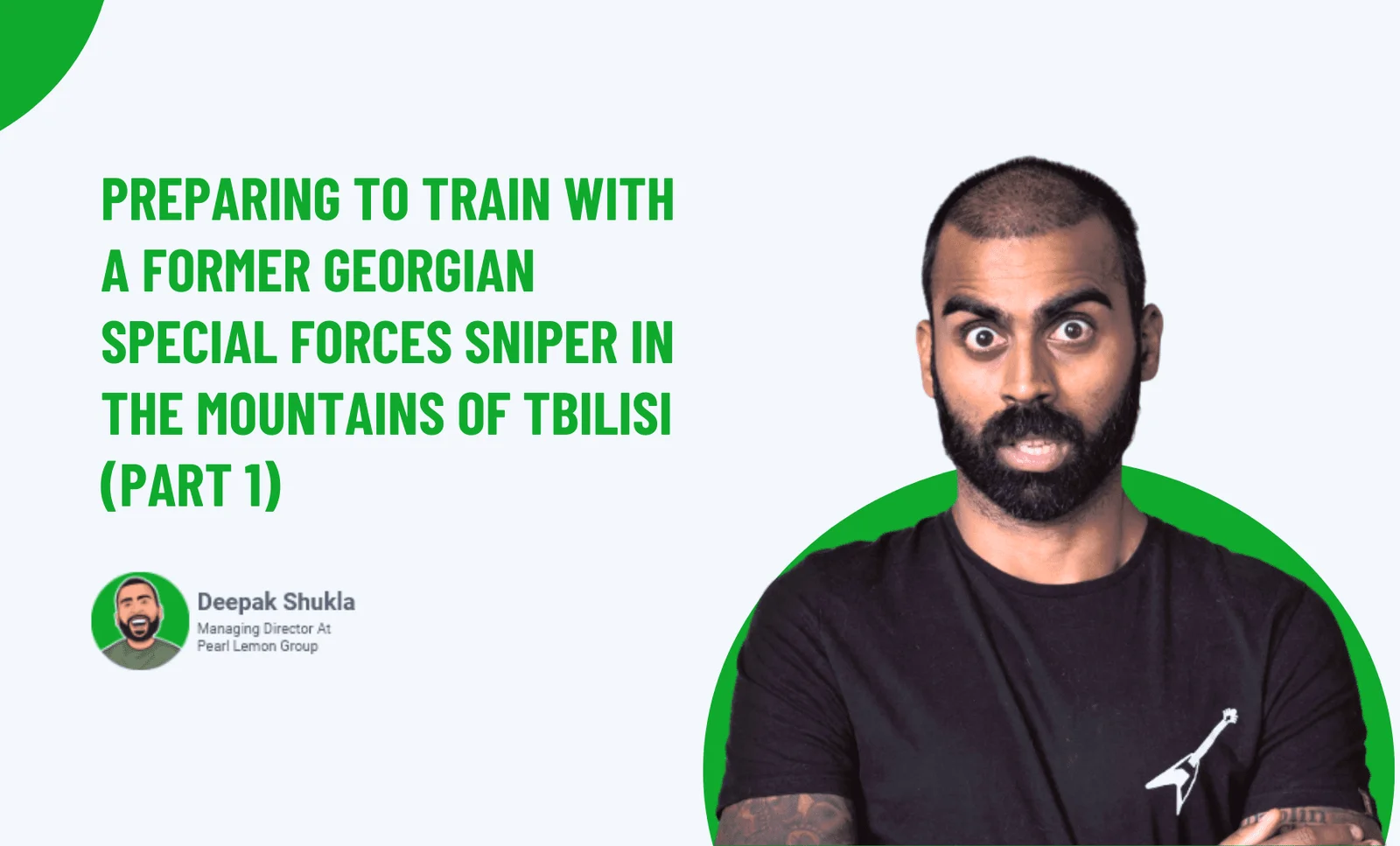 Preparing To Train With A Former Georgian Special Forces Sniper In The Mountains Of Tbilisi (Part 1)