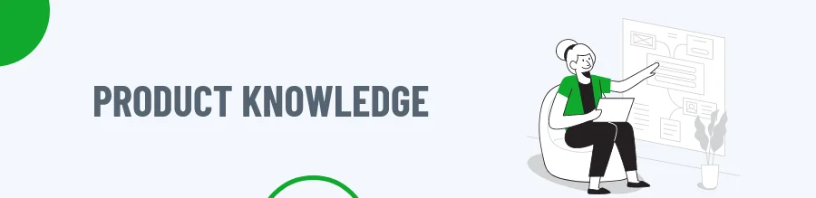 Product Knowledge