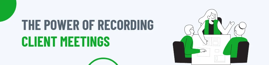 recording client meetings