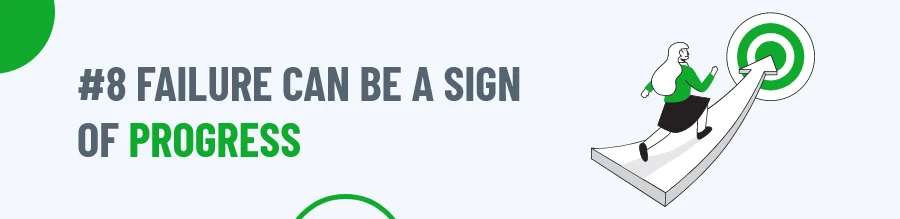 Rule 8 of Coping With Failure