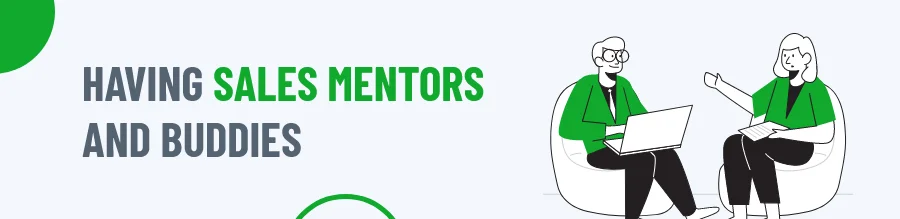 Sales Mentors and Buddies