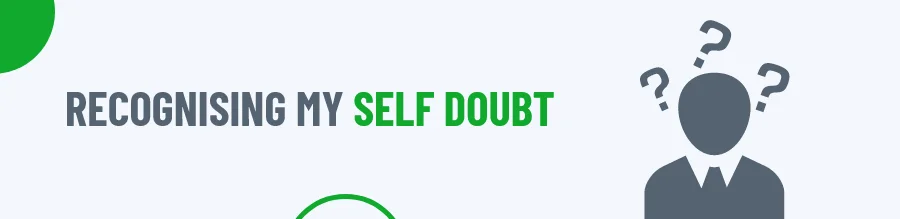 Self Doubt