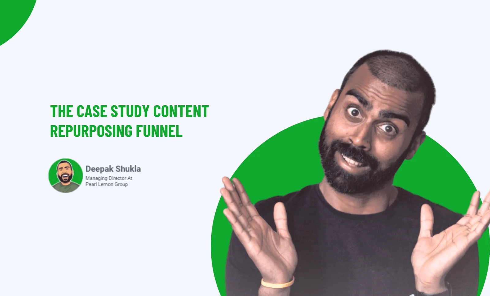 The Case Study Content Repurposing Funnel