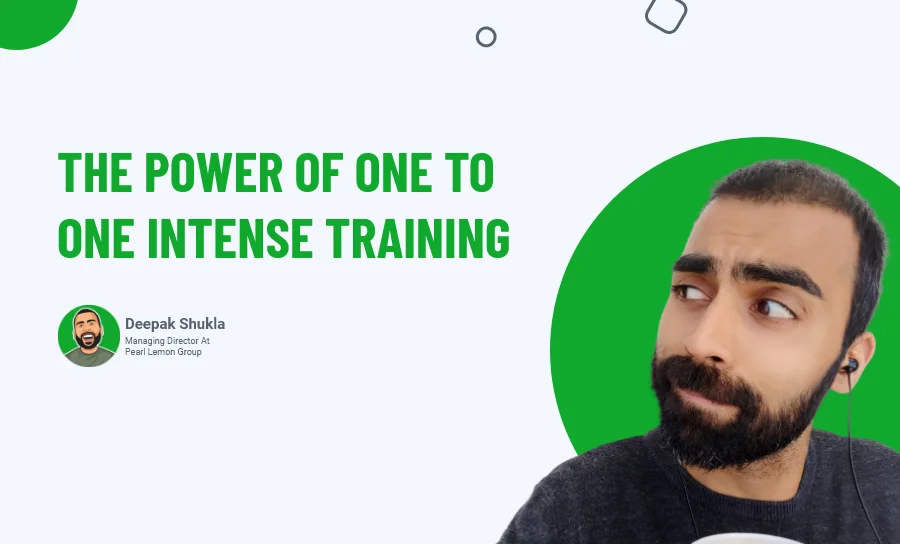 The Power Of One To One Intense Training