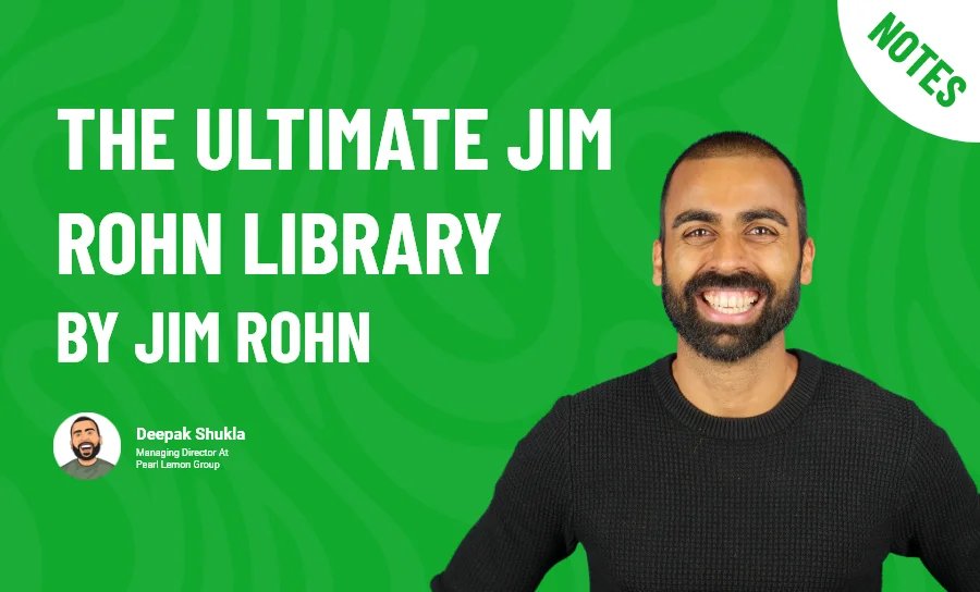 The Ultimate Jim Rohn Library by Jim Rohn - Book Summary
