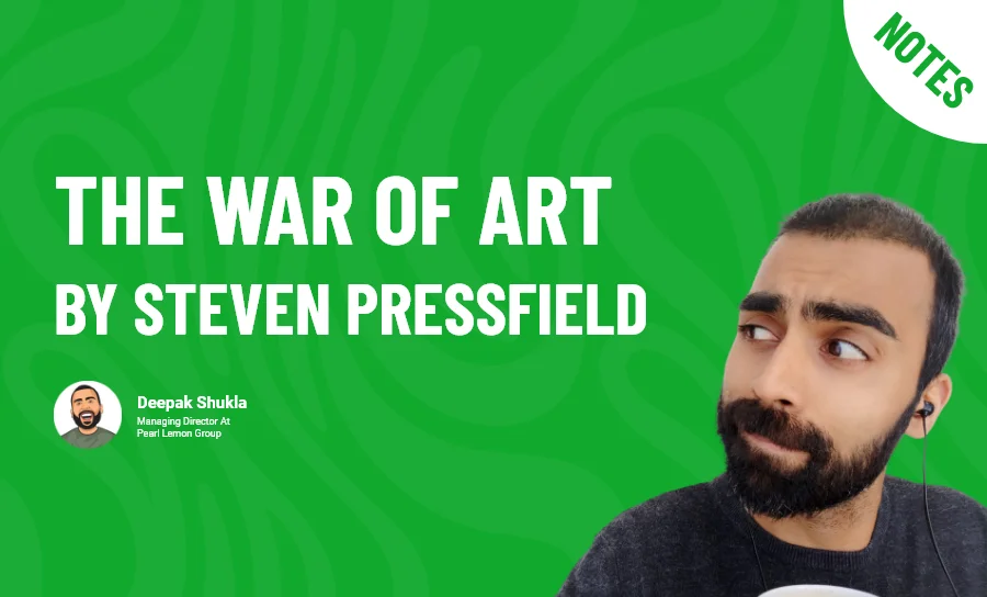 The War of Art by Steven Pressfield