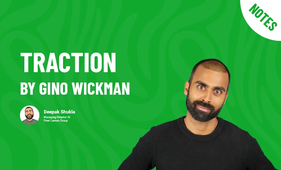 Traction by Gino Wickman - Book Summary