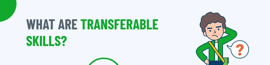 Transferable skills