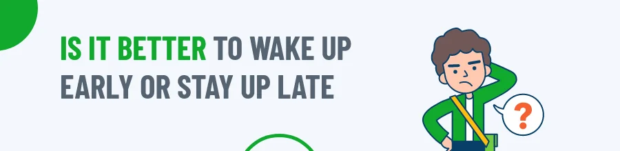 Wake Up Early