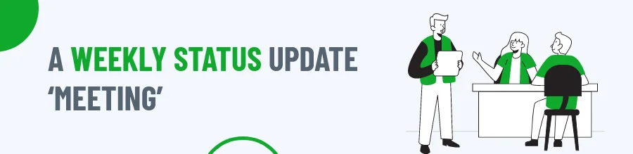 Weekly Status Update