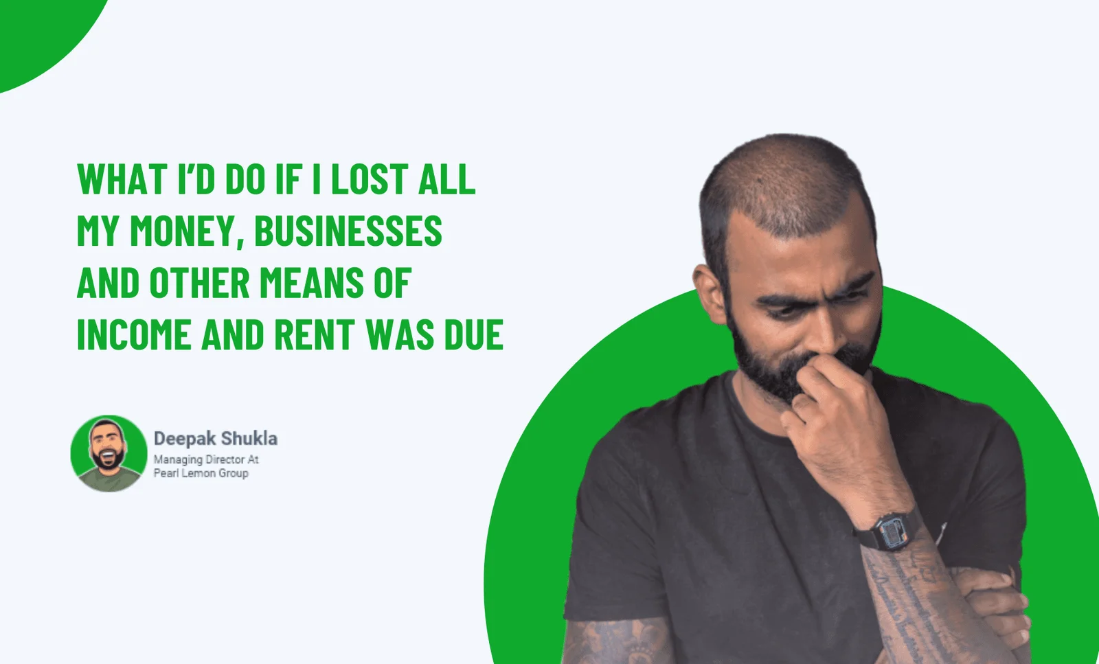 What I'd Do If I Lost All My Money, Businesses And Other Means Of Income And Rent Was Due