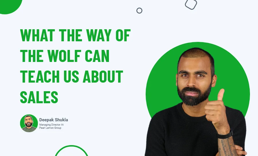 What the Way of the Wolf Can Teach Us About Sales